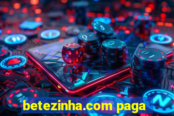 betezinha.com paga